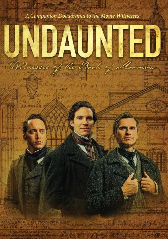 Undaunted: Witnesses of the Book of Mormon